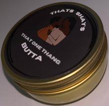 Load image into Gallery viewer, Thats Shay’s Butta Travel Size